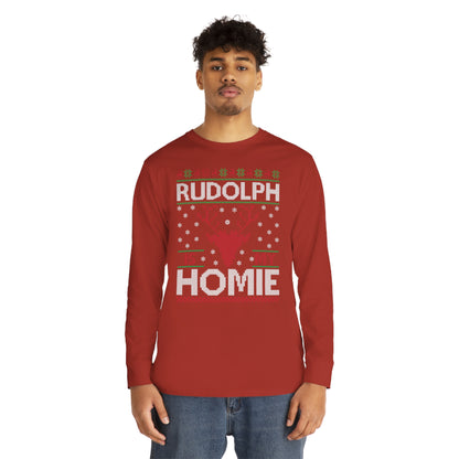 Rudolph is My Homie Christmas Ugly Sweater Long Sleeve T-shirt