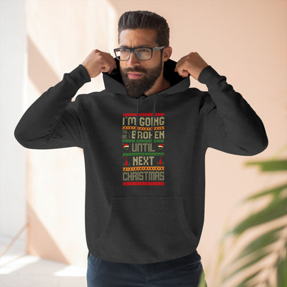 I'm Going Broke Until Next Christmas Ugly Sweater Pullover Hoodie