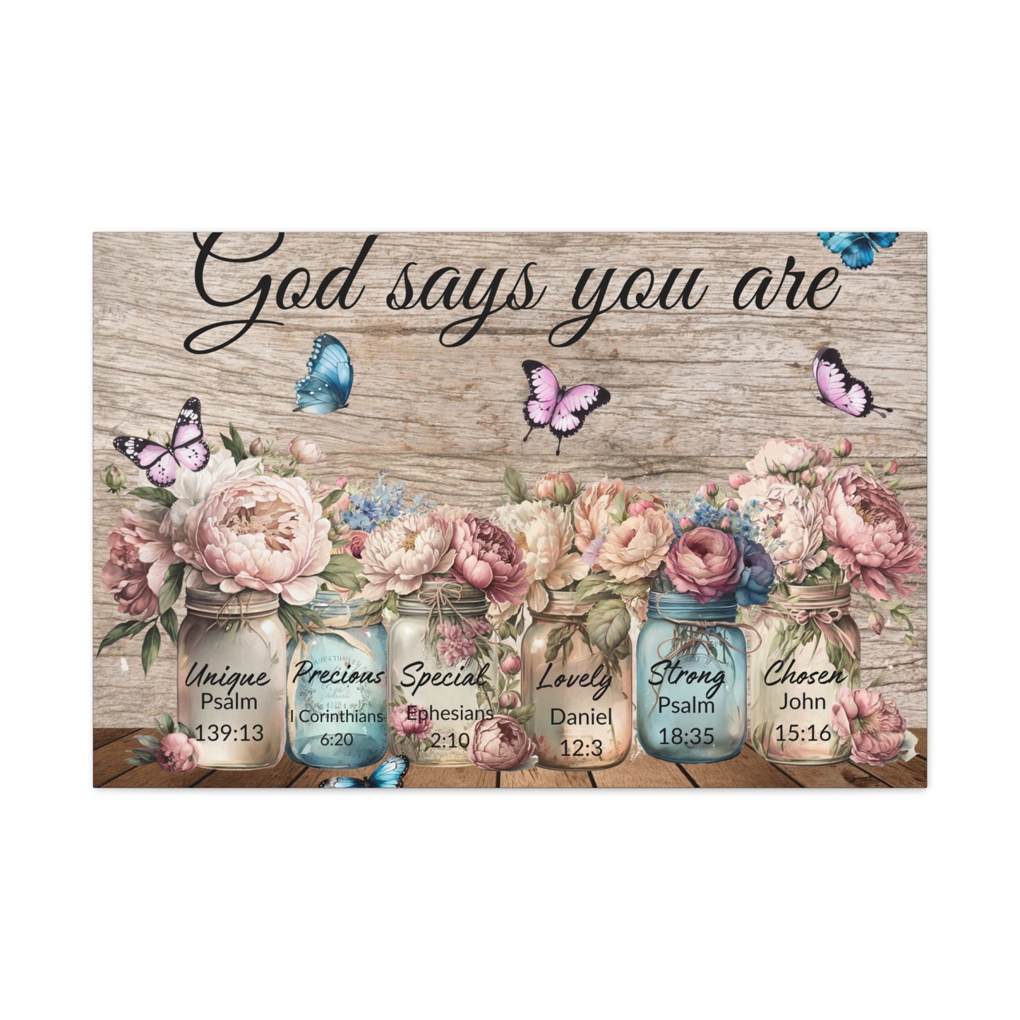 God Says You Are... Peonies Canvas