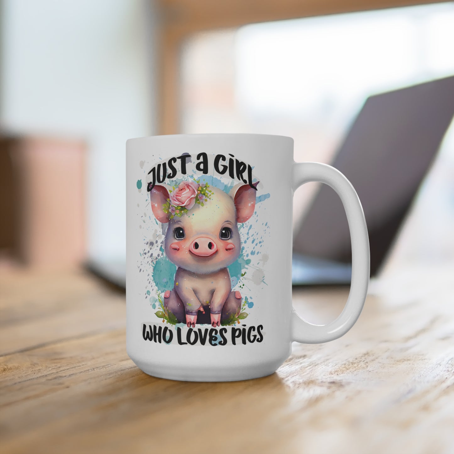 Just a Girl Who Loves Pigs Mug 15oz