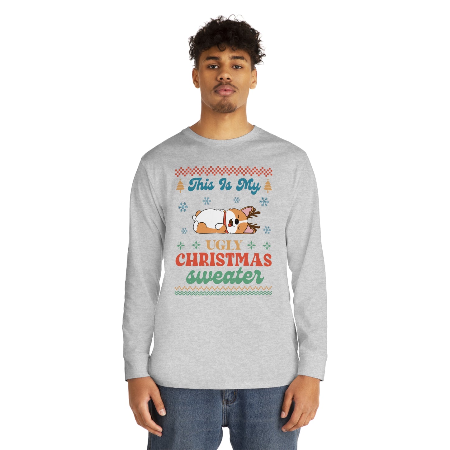 Corgi This is My Ugly Christmas Sweater Long Sleeve Tee