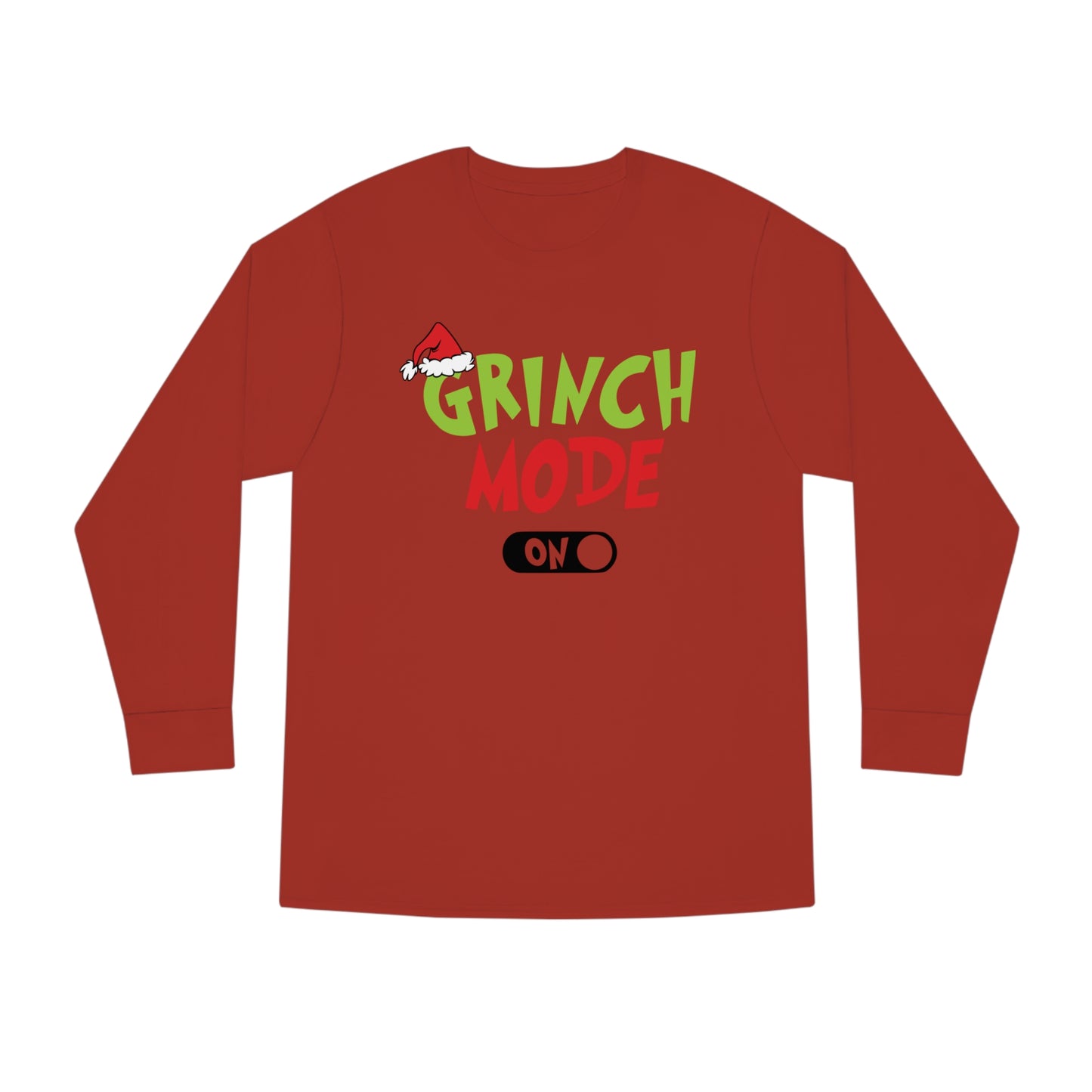 Grinch Mode On Christmas Long Sleeve T-Shirt