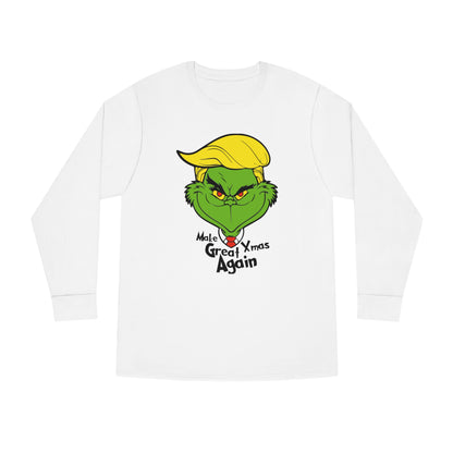 Make Xmas Great Again Grinch Christmas Long Sleeve T-Shirt