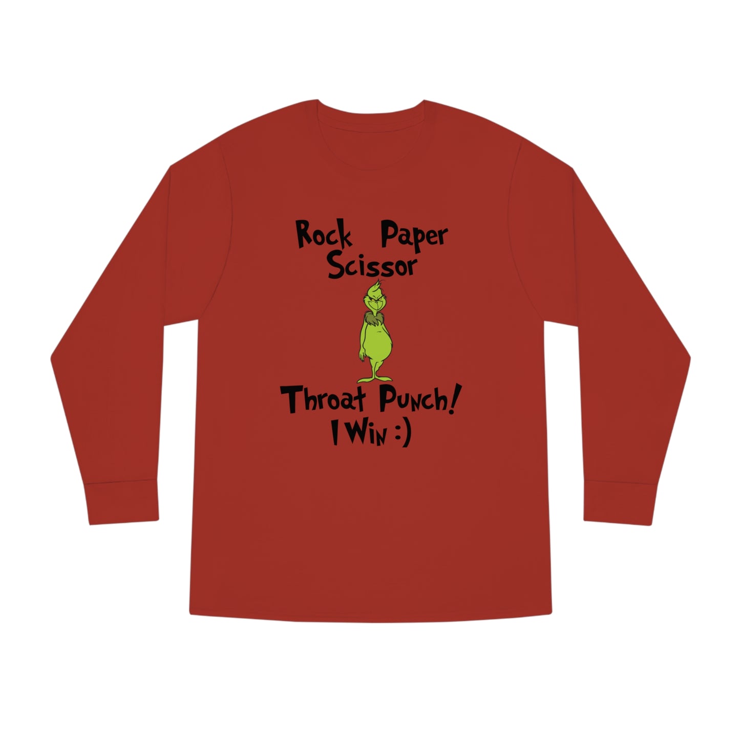 Rock, Paper, Scissors, Throat Punch. I Win! Grinch Christmas Long Sleeve T-Shirt