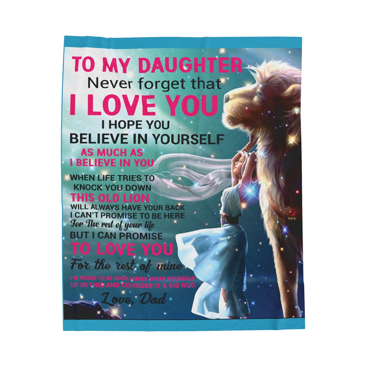 To My Daughter Never Forget Love Dad Blanket 2