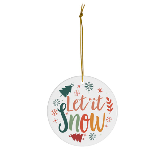 Retro Let it Snow Christmas Ceramic Ornament