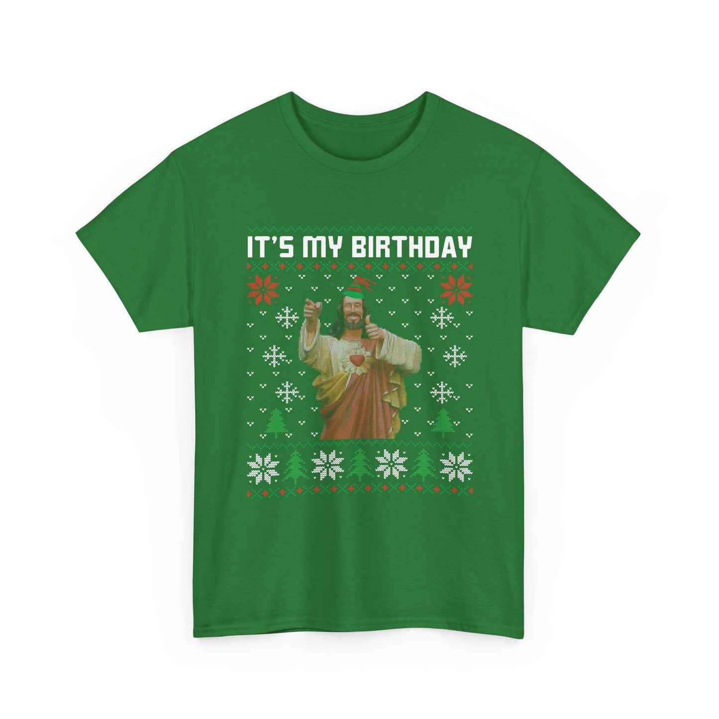 Jesus It's My Birthday Christmas Ugly Sweater Short Sleeve Tee