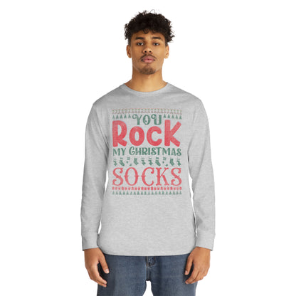 You Rock My Christmas Socks Christmas Ugly Sweater Long Sleeve Tee