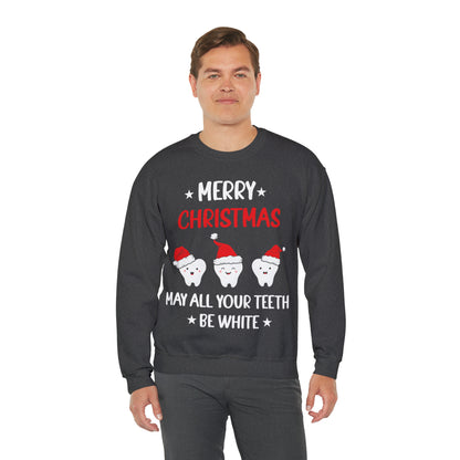 Merry Christmas May all Your Teeth Be White Christmas Sweatshirt