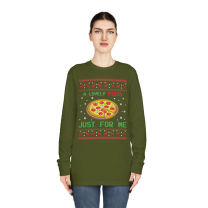 A Lovely Pizza Just For Me Christmas Ugly Sweater Long Sleeve T-shirt