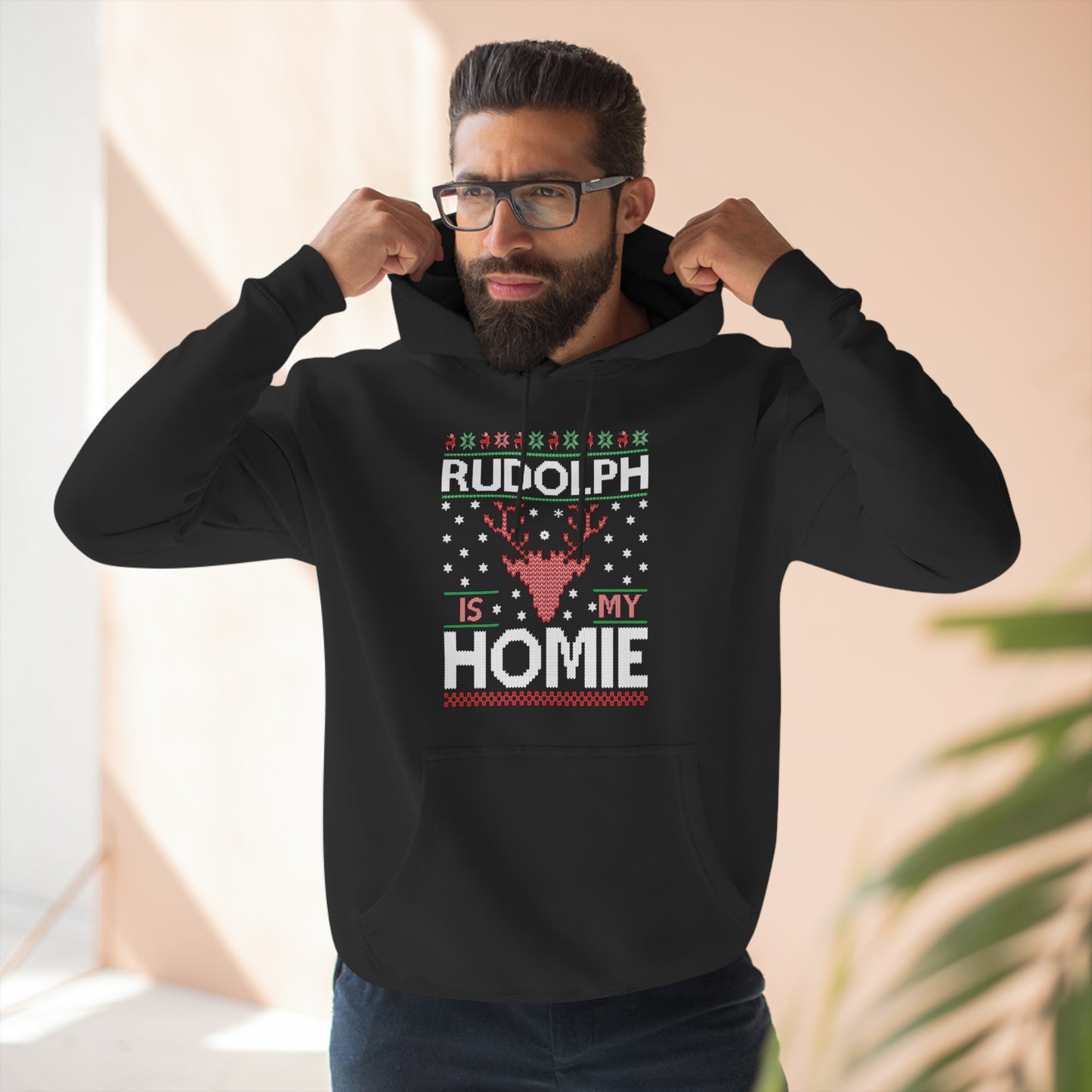 Rudolph is My Homie Christmas Ugly Sweater Pullover Hoodie