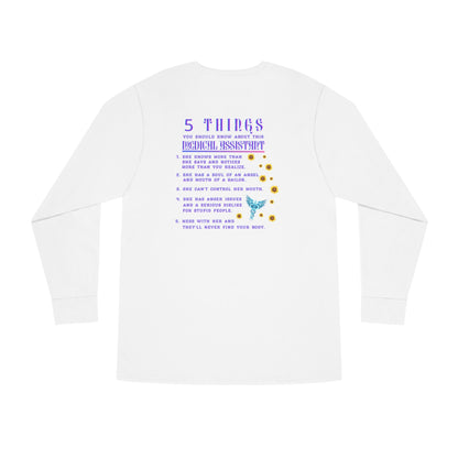 5 Things You Should Know Medical Assistant Design 2 Long Sleeve Tee