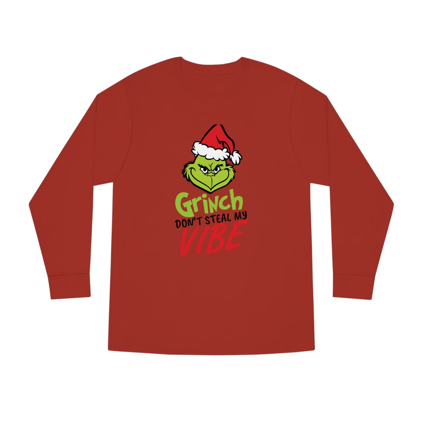 Grinch Don't Kill My Vibe Design 2 Christmas Long Sleeve T-Shirt