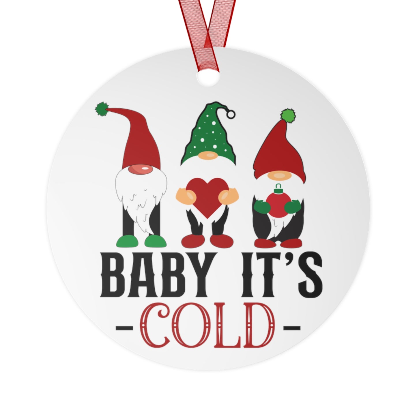 Baby It's Cold Gnomes Ornament