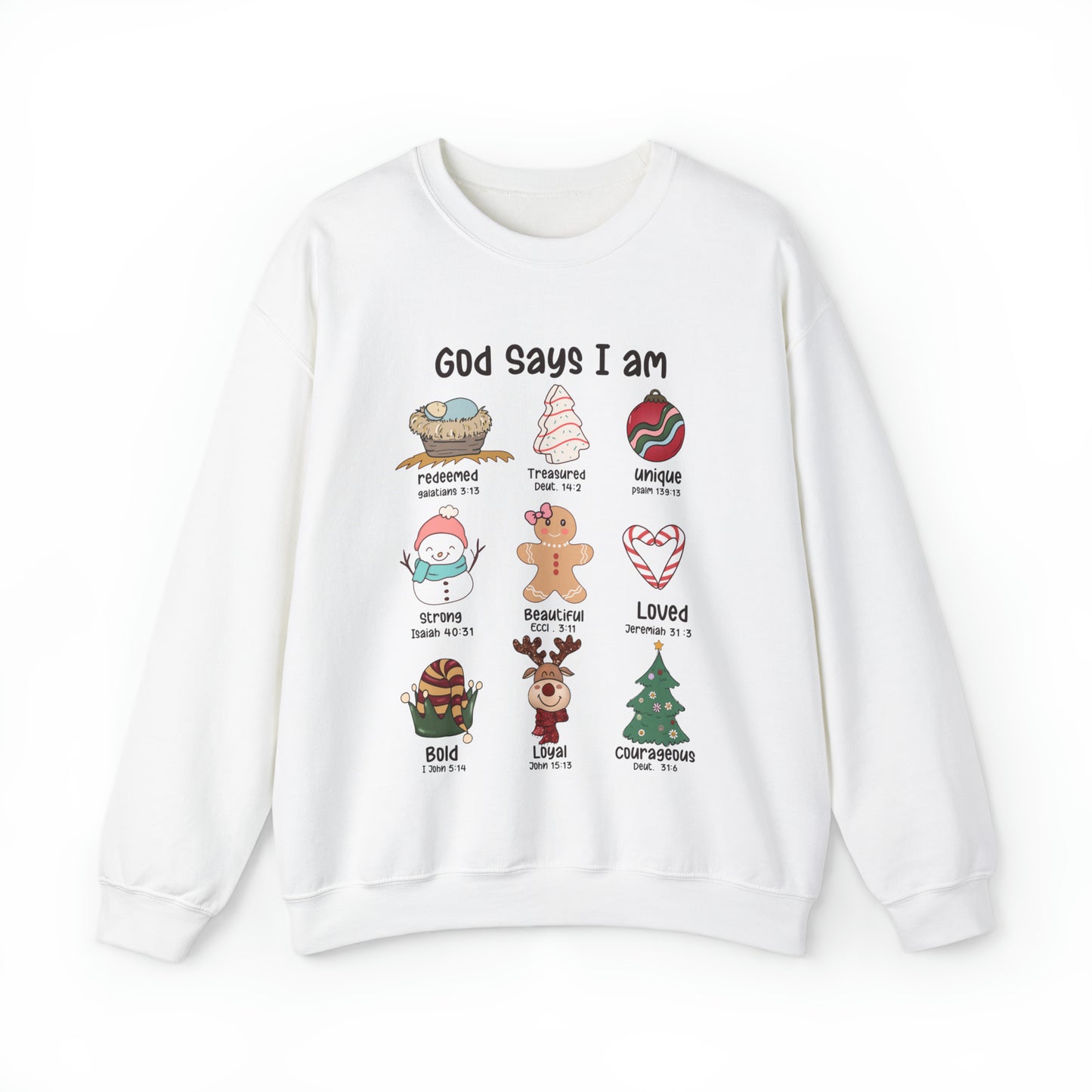 God Says I Am Christmas Sweatshirt