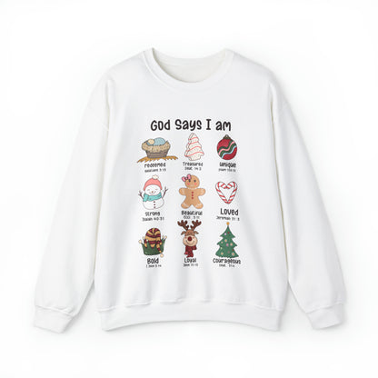 God Says I Am Christmas Sweatshirt