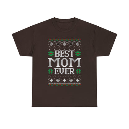 Best Mom Ever Christmas Ugly Sweater Short Sleeve Tee