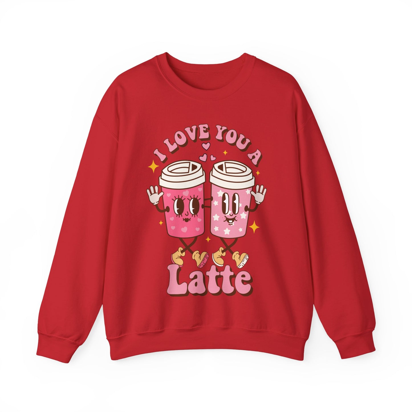 I Love You a Latte Valentine Sweatshirt