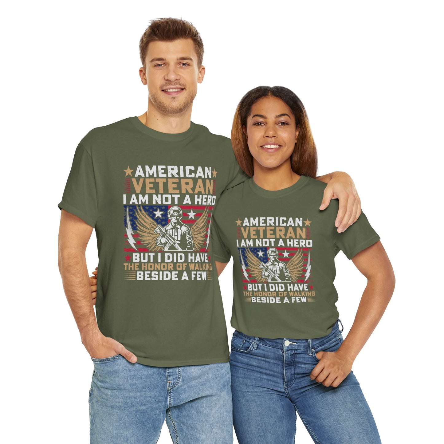 American Veteran I Am Not A Hero T-Shirt Tee