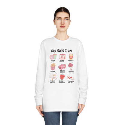 God Says I am Valentine Long Sleeve T-shirt