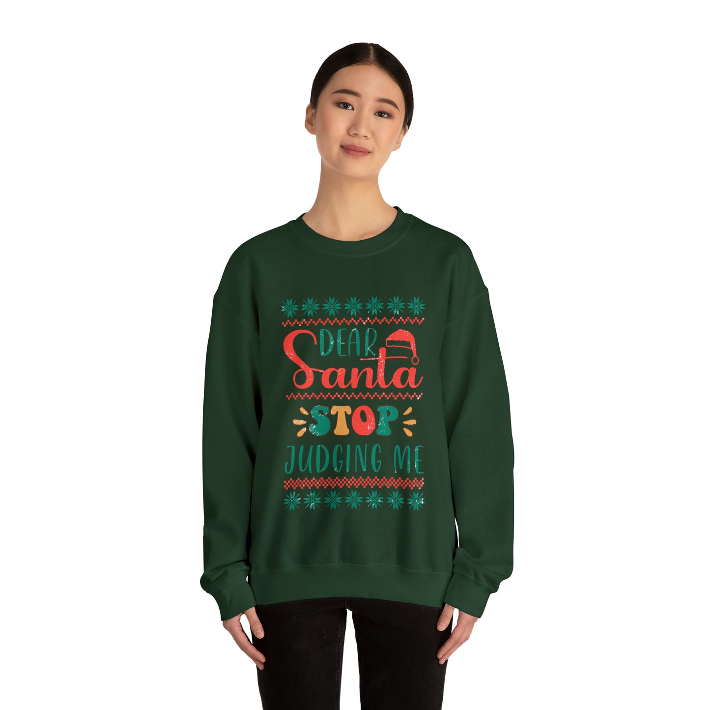 Santa Stop Judging Me Christmas Ugly Sweater Sweatshirt