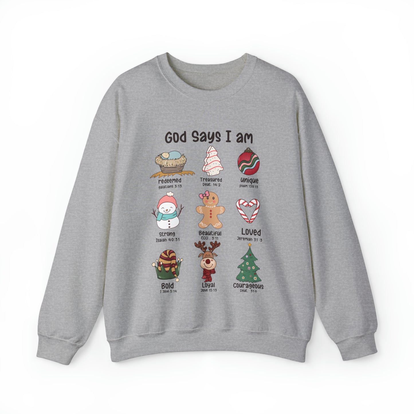 God Says I Am Christmas Sweatshirt