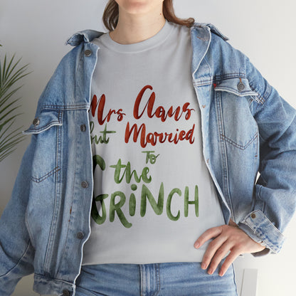 Mrs Claus But Married To The Grinch Short Sleeve Tee