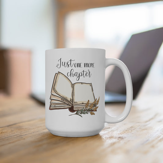 Just One More Chapter Mug 15oz