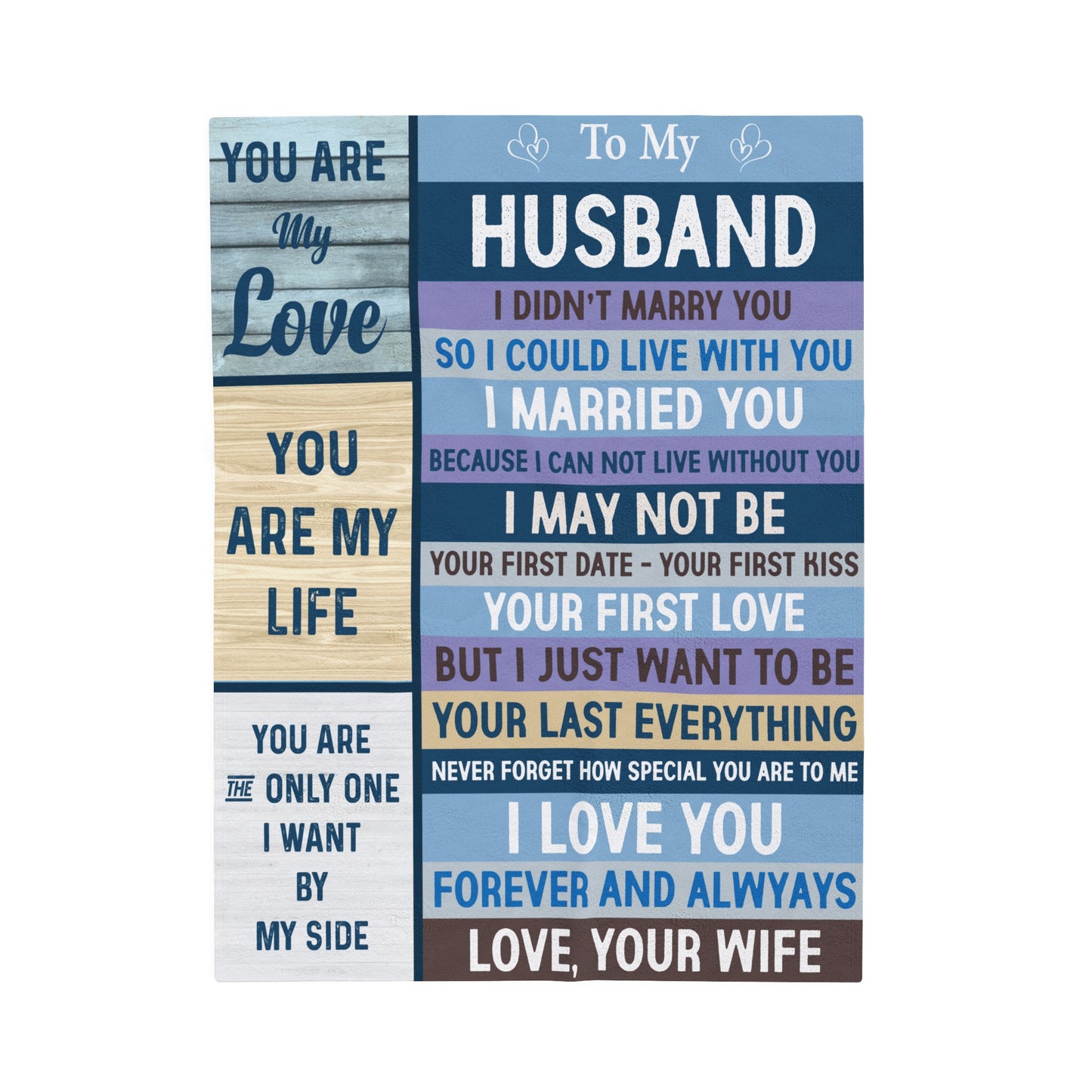 To My Husband I Didn't Marry You So I Could Live With You Blanket