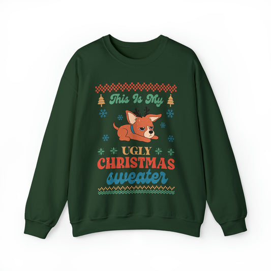 Chihuahua This is My Ugly Christmas Sweater Sweatshirt