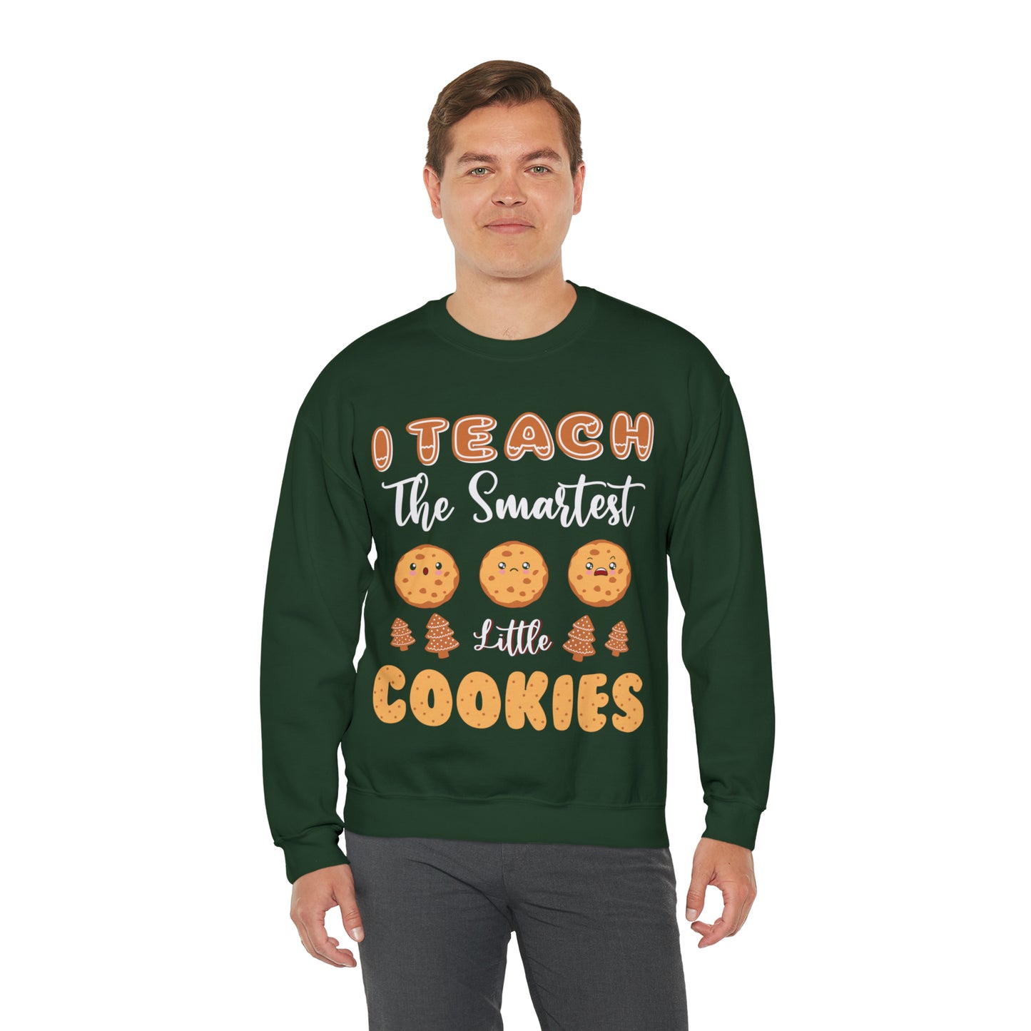 I Teach The Smartest Little Cookies Christmas Sweatshirt