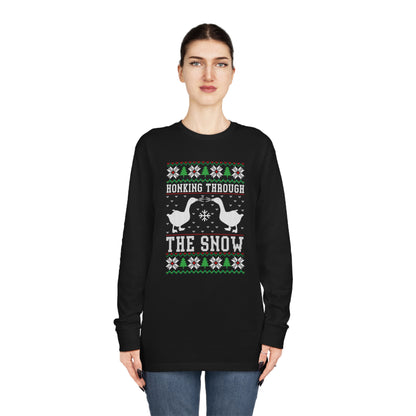 Honking Through The Snow Christmas Ugly Sweater Long Sleeve T-shirt