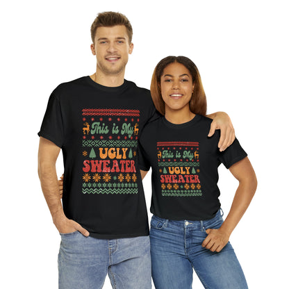 This Is My Ugly Sweater Short Sleeve Tee