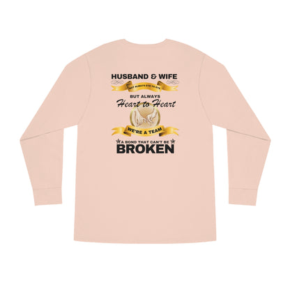 Husband & Wife Not Always Eye to Eye But Always Heart to Heart Long Sleeve Tee