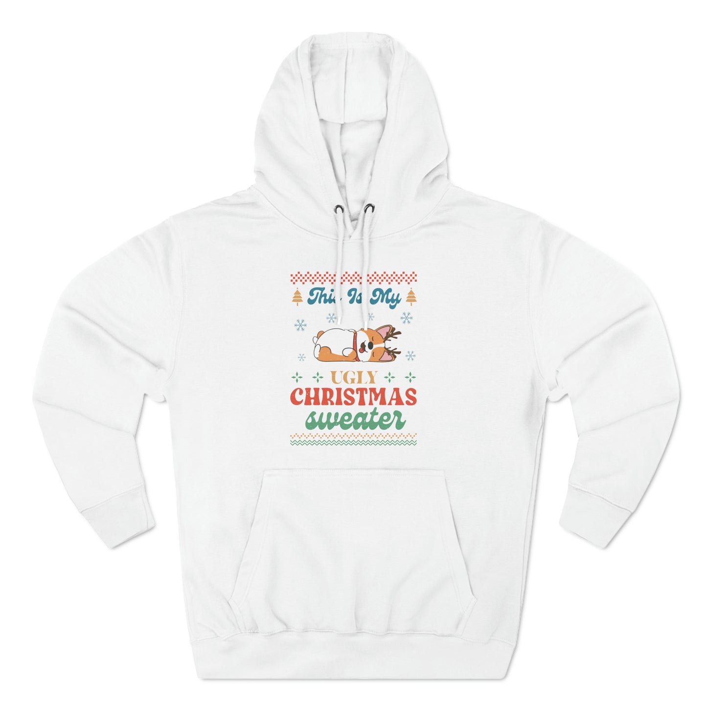 Corgi This is My Ugly Christmas Sweater Pullover Hoodie