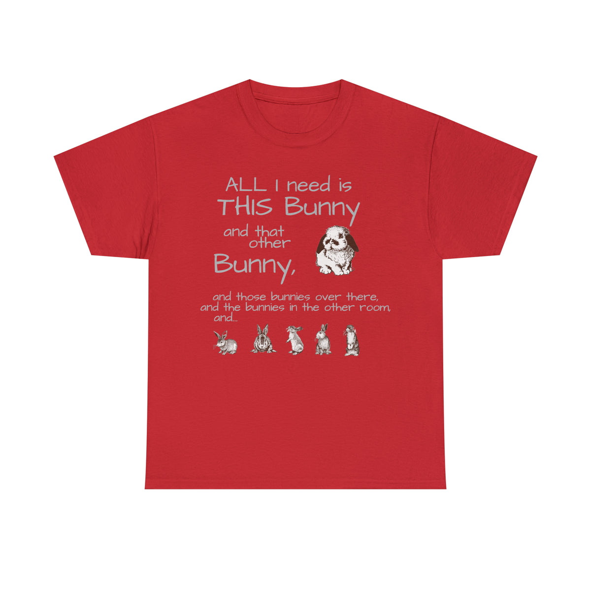 All The Bunnies Rabbit lover Unisex Heavy Cotton Tee