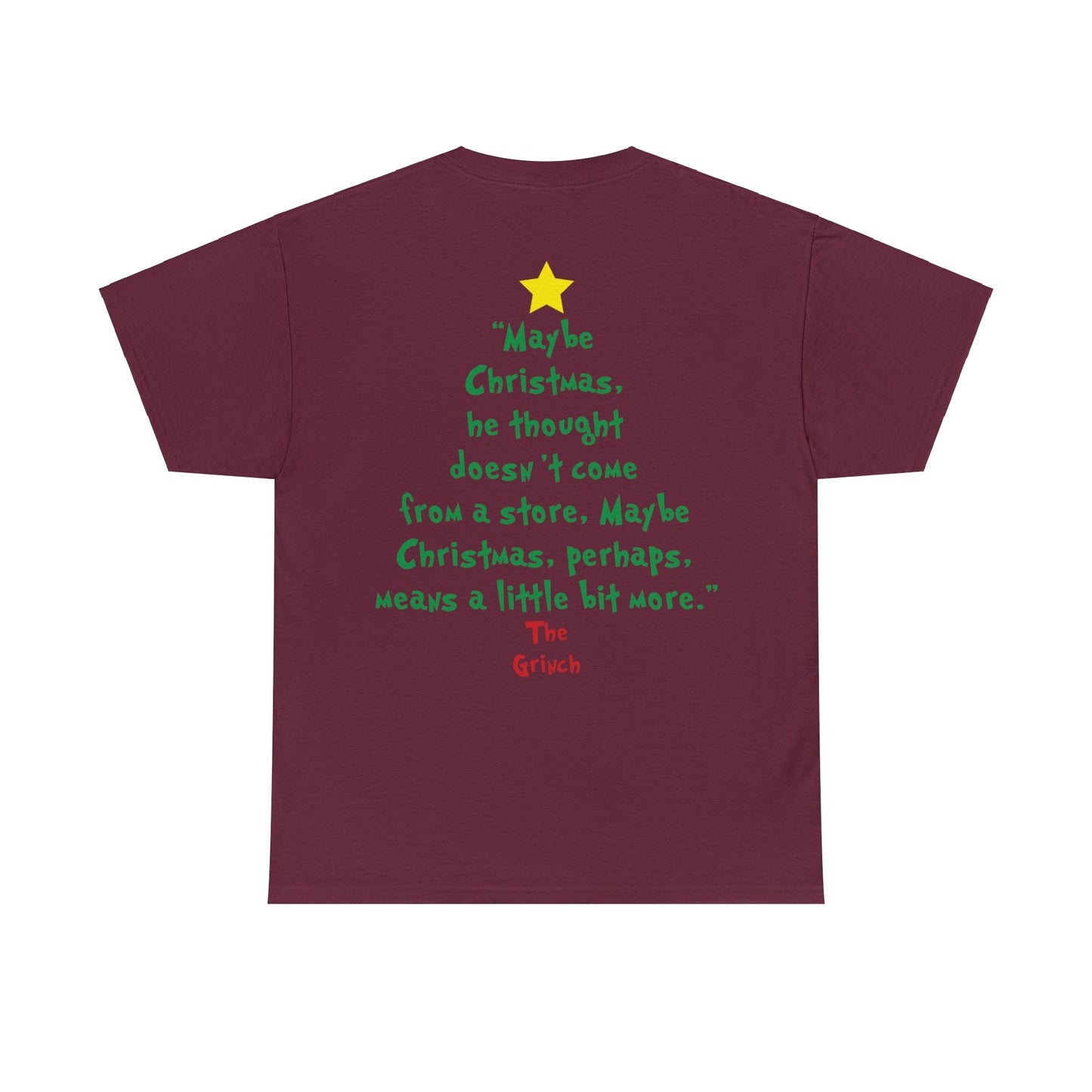 Grinch Maybe Christmas Tree Christmas Short Sleeve Tee