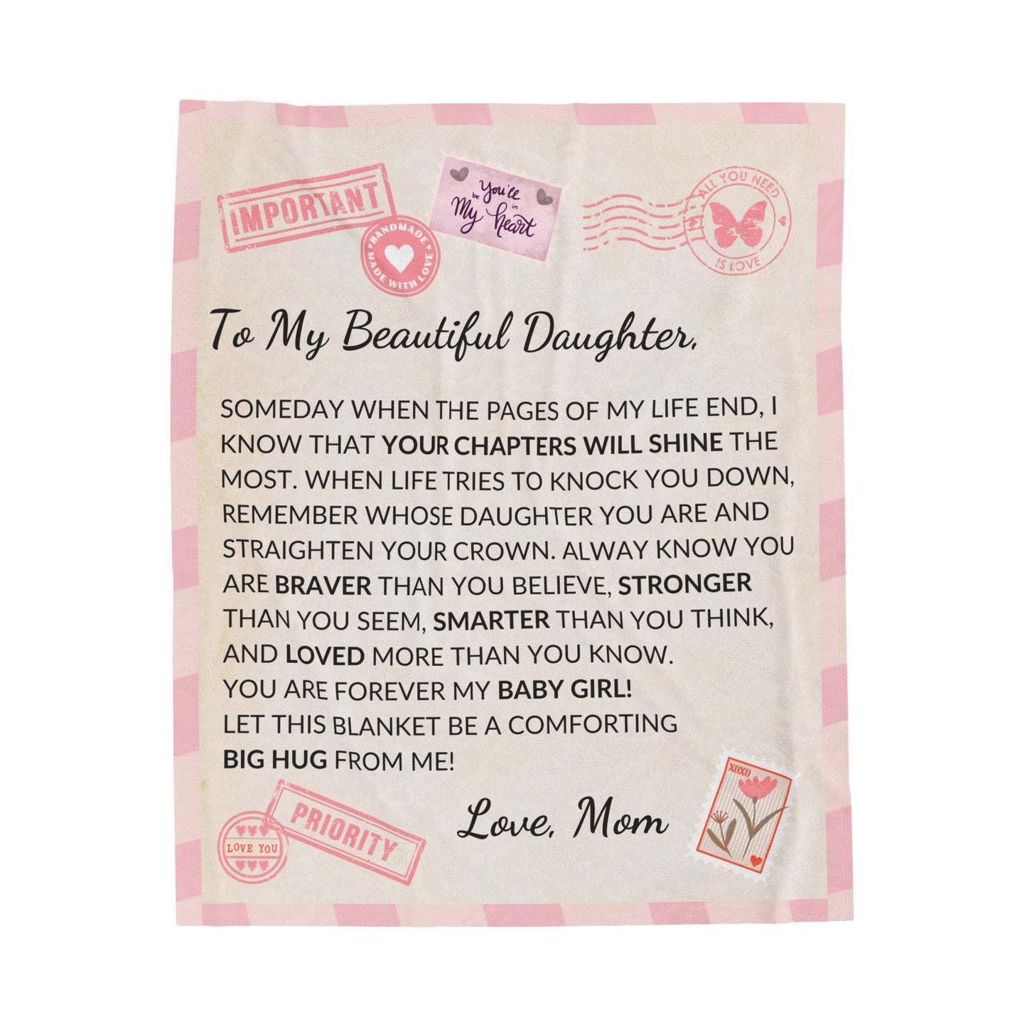 To My Beautiful Daughter Someday When The Pages Of My Life Blanket