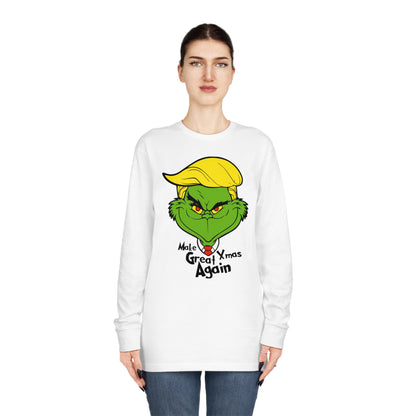Make Xmas Great Again Grinch Christmas Long Sleeve T-Shirt