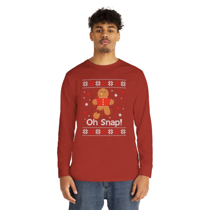 Oh Snap! Gingerbread Man Christmas Ugly Sweater Long Sleeve Tee