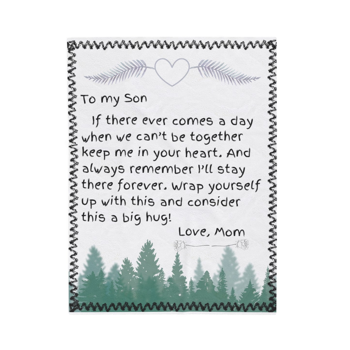 To My Son If There Ever Comes a Day From Mom Blanket