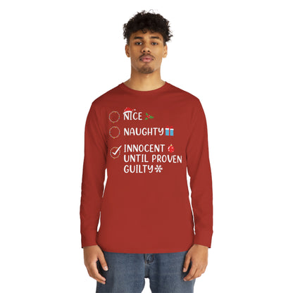 Naughty List Innocent Until Proven Guilty Christmas Long Sleeve Tee