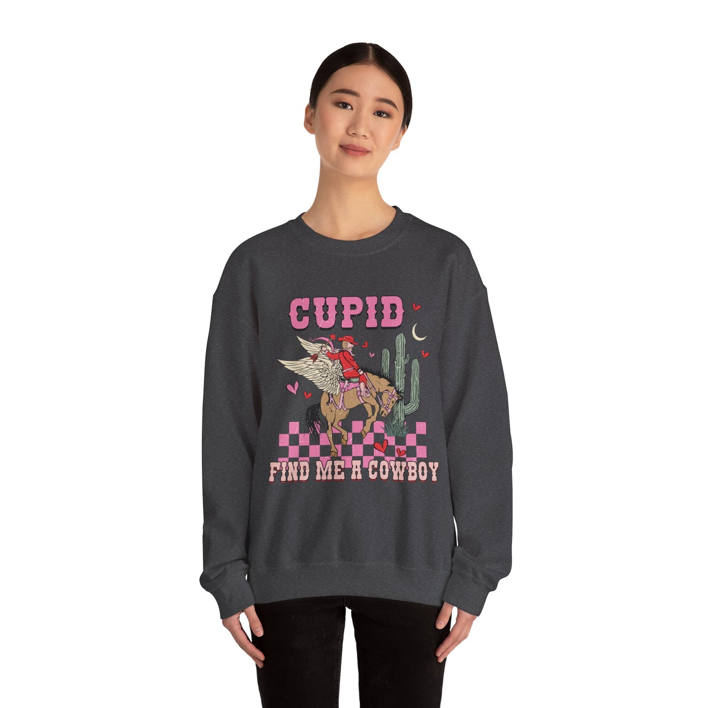 Cupid Find Me A Cowboy Valentine Sweatshirt