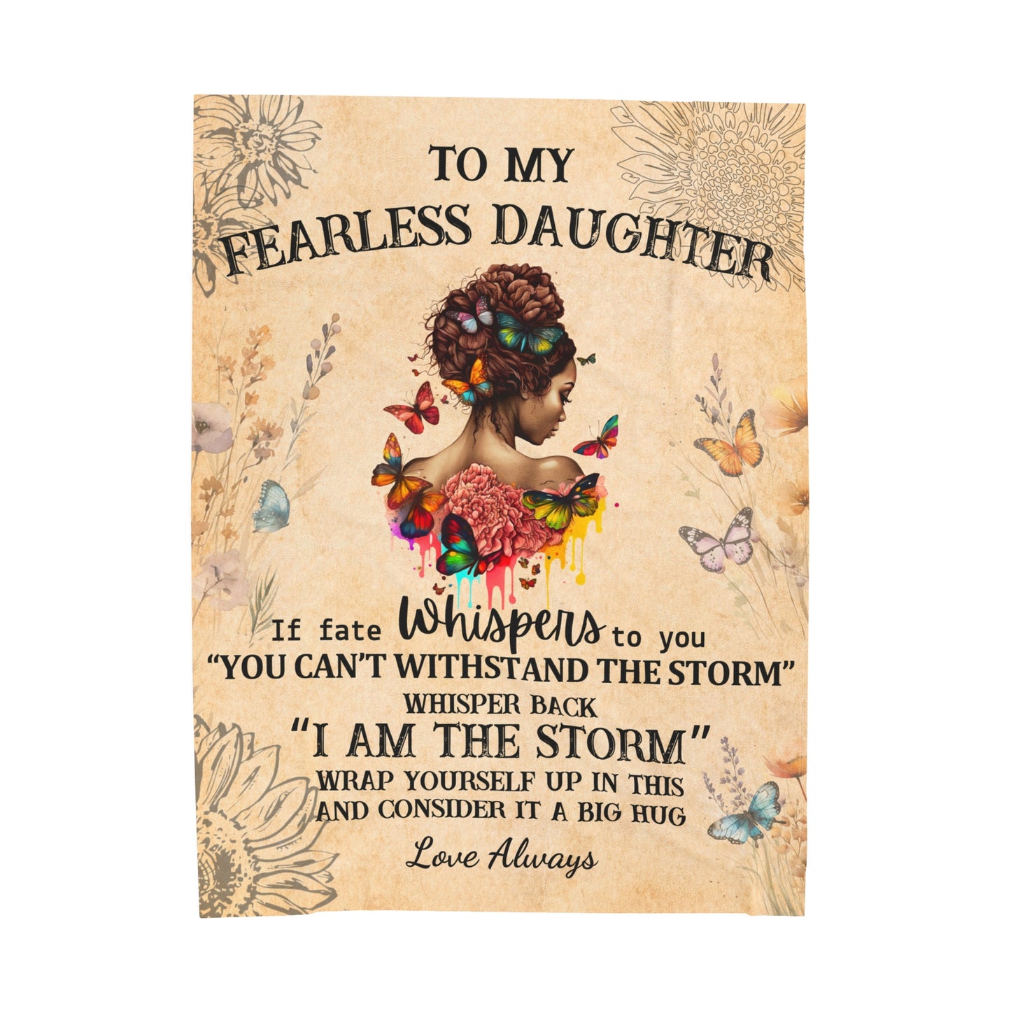 To My Fearless Daughter If Fate Whispers Butterfly Girl Blanket