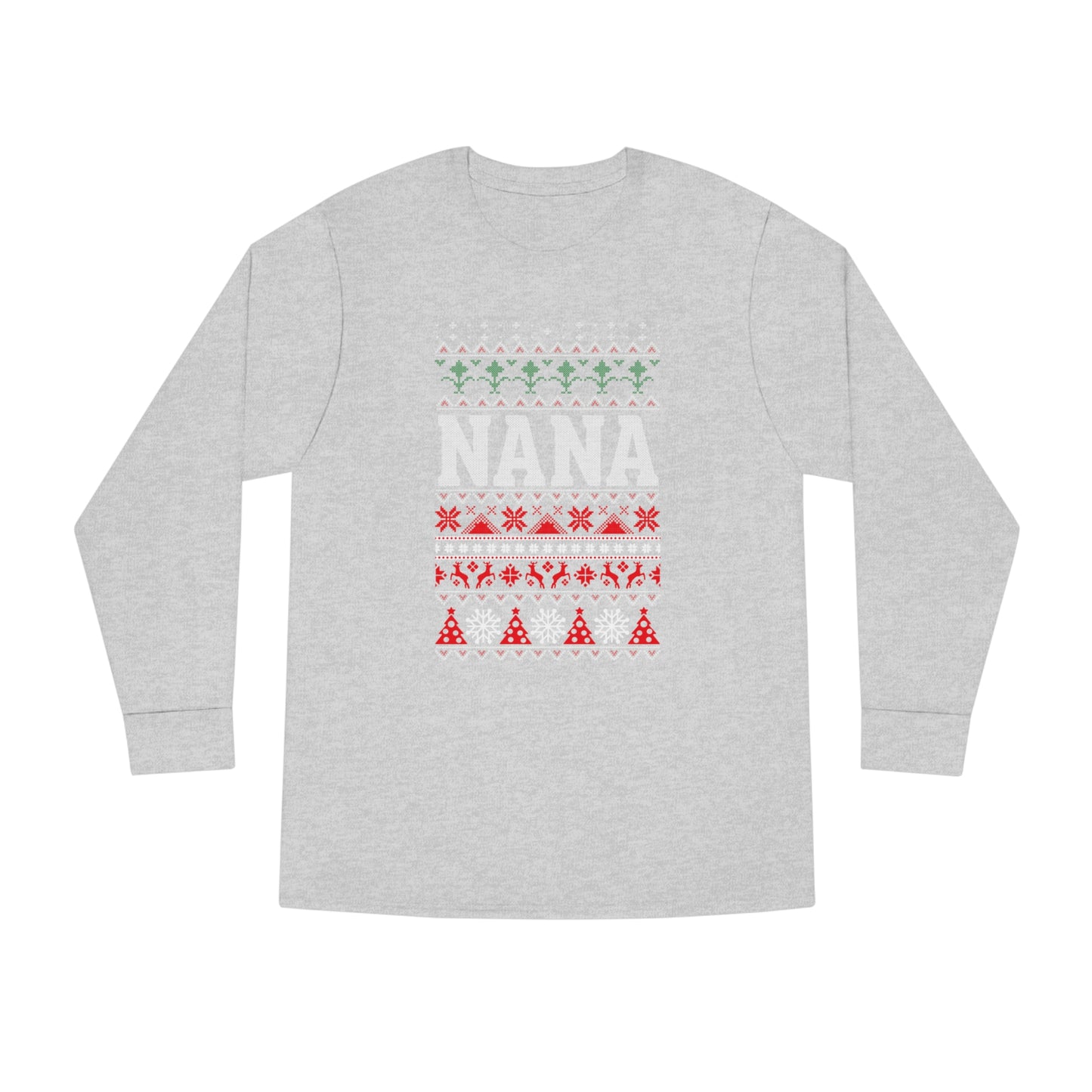 Nana Christmas Ugly Sweater Long Sleeve Tee