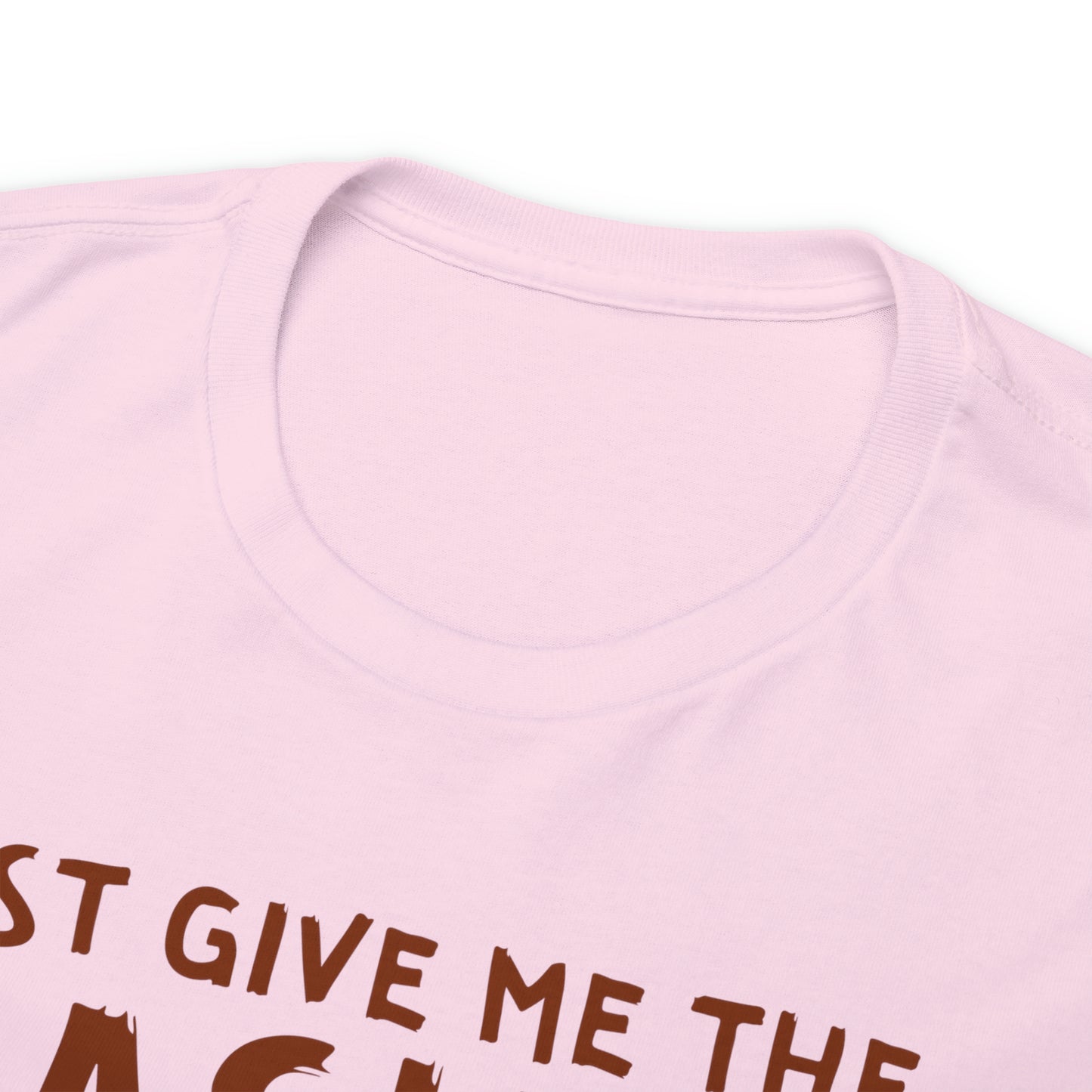 Just Give Me The Mashed Potatoes And No One Gets Hurt Thanksgiving Short Sleeve Tee