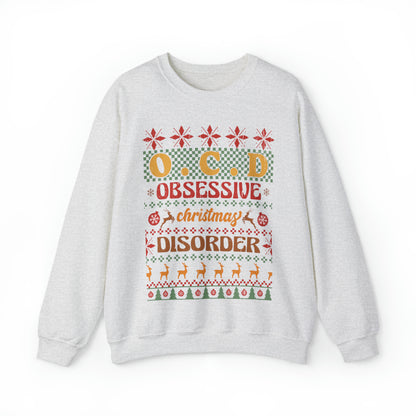 O.C.D. Obsessive Christmas Disorder Ugly Sweater Sweatshirt