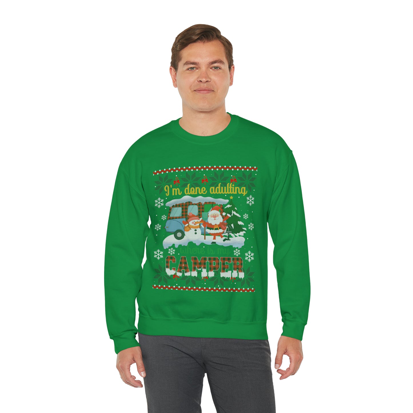 I'm Done Adulting Where is My Camper Christmas Ugly Sweater Sweatshirt