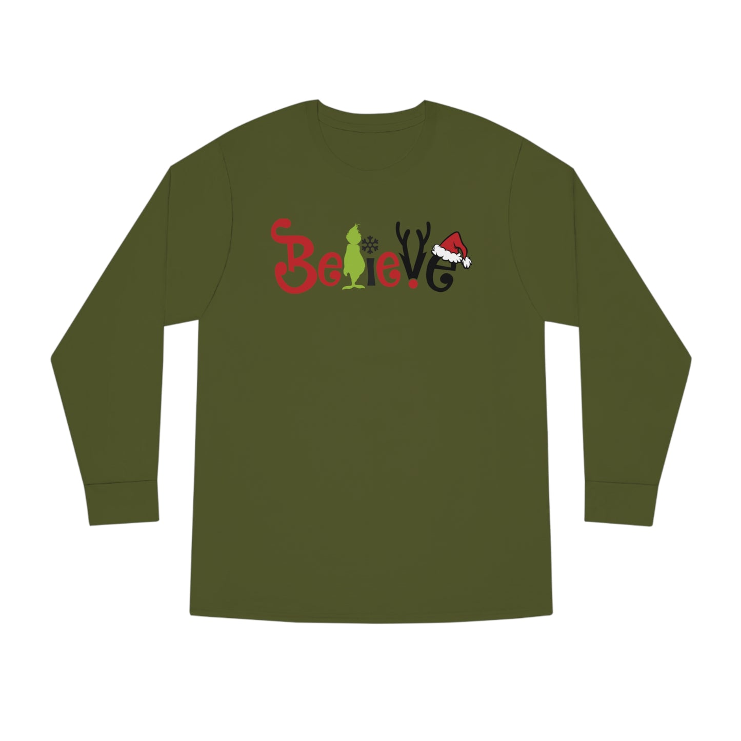 Believe Grinch Christmas Long Sleeve T-Shirt