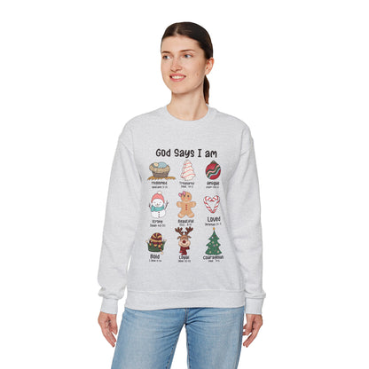 God Says I Am Christmas Sweatshirt